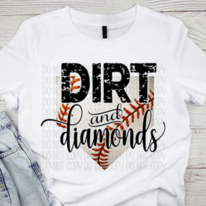Baseball Mom Shirt Dirt and Diamonds